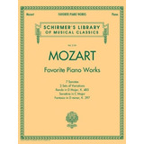 Book : Mozart - Favorite Piano Works: Schirmer's Library...