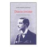 Diario Intimo, De Jiménez, Juan Ramón. Editorial Athenaica Ediciones, Tapa Blanda En Español