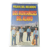 Los Montañeses Del Alamo Polkas Del Recuerdo Cassette Fony
