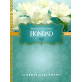 Bondad - Prophet , Elizabeth Clare