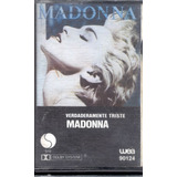Madonna - Verdaderamente Triste - Cassette Usado