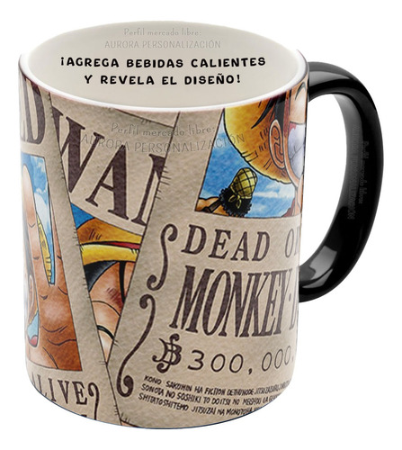 Mug Mágico One Piece Anime Wanted Taza Termica Pocillo