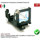 Lampara Compatible Proyector Epson Elplp25/v13h010l25 S1