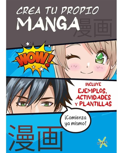 Libro Crea Tu Propio Manga - Equipo Editorial - Original