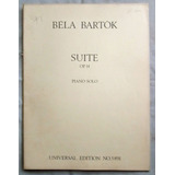 Bela Bartok Suite Op. 14 Para Piano Partitura