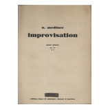N Medtner   Improvisation   Pour Piano   Op 31 N1