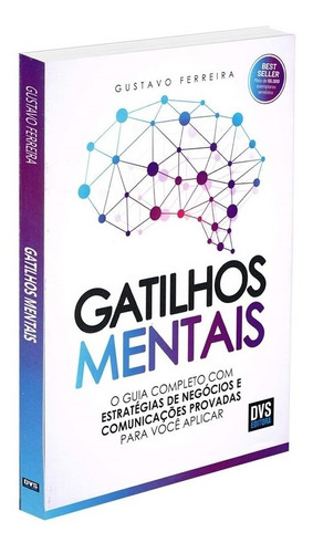 Gatilhos Mentais: Não Aplica, De : Gustavo Ferreira. Série Não Aplica, Vol. Não Aplica. Editora Dvs Editora, Capa Mole, Edição Não Aplica Em Português, 2021