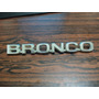 Emblema Bronco Modelo Viejo  Ford Bronco