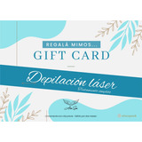Giftcard Servicio Depilacion Laser (tratamiento Completo)