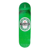 Shape Skate Chronic Cerveja Ganja Verde 420 Marfim Street