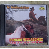 Poncho Villagomez  - Los Caballos Del Tuzo (cd Original)