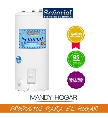 Termotanque Eléctrico Señorial Zafiro 95 Litros Loft  Hogar