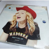 Madonna - Don´t Tell Me (single) - Cd / Kktus