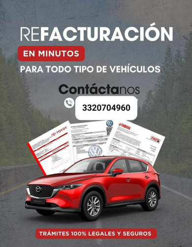 Refacturamos Autos Motos Motores Remolques Y Más 