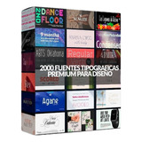 Mega Pack 2000 Fuentes Tipográficas De Diseño Moderno 