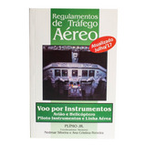 Livro Regulamentos De Trafego Aéreo Vôo Por Instrumentos