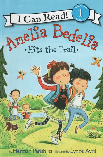 Amelia Bedelia Hits The Trail - I Can Read 1