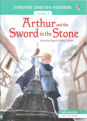 Arthur & The Sword In The Stone - Usborne English Reader L.2