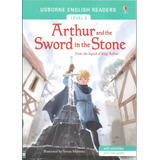 Arthur & The Sword In The Stone - Usborne English Reader L.2