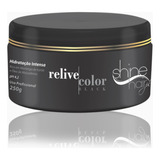 Máscara Banho De Petróleo- 250 Gr- Relive Color- Shine Hair