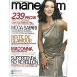 Revista Manequim 592 Dezembro De 2008 Madonna C/ Moldes