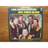 Los Rancheritos Del Topo Chico. Disco Lp Dlv 1988