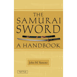 La Espada Samurai: Un Manual