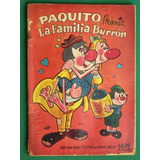 Paquito Presenta: La Familia Burron #16749 Comic 98 Páginas