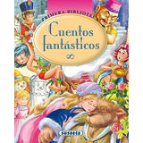 Cuentos Fantásticos (primera Biblioteca).