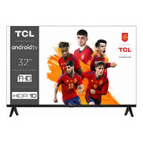 Tv Tcl 32  Pulgadas 81 Cm 32s5400af Fhd Led Smart Tv Android