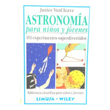 Astronomía Para Niños Y Jovenes -101 Experimentos