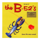 B52s - Dance This Mess Around The Best Vinilo