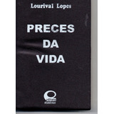 Mini Livro Preces Da Vida, Lourival Lopes