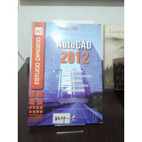 Livro Autocad 2012 Autodesk (fazemos Registro Módico)
