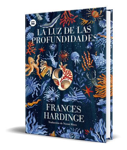 La Luz De La Profundidades, De Frances Hardinge. Editorial Bambu Editorial, Tapa Blanda En Español, 2022