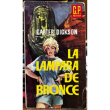 La Lampara De Bronce - Carter Dickson