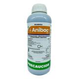 Anibac Plus Sales Cuaternarias + Sulfato De Cobre  1 Litro