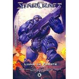 Livro Starcraft- Linha De Frente - Vol.1 - Editora Conrad [2009]