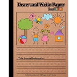 Book : Draw And Write Paper For Kids Blank Dotted Lined...