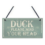 Lwf Duck Mind Your Head - Placa Colgante De Pared Para Puer.