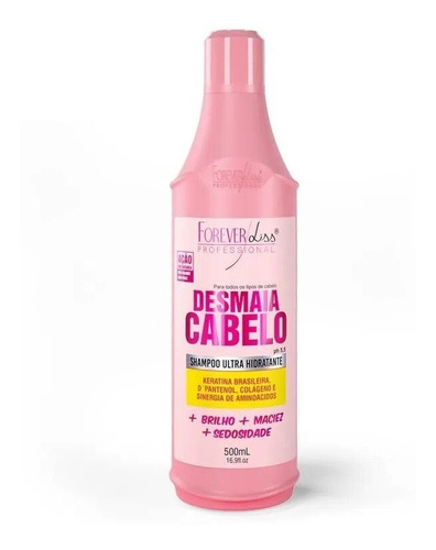 Shampoo Hidratante Desmaia Cabelo Forever Liss 500ml