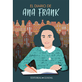 El Diario De Ana Frank, De Equipo Editorial Guadal. Editorial Guadal, Tapa Blanda En Español, 2022