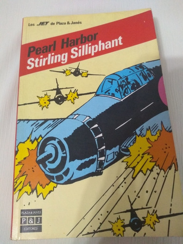 Pearl Harbor Stirling Silliphant Novela Historica Palermo En