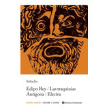 Edipo Rey Las Tranquinias Antigona Electra-sofocles-juventud