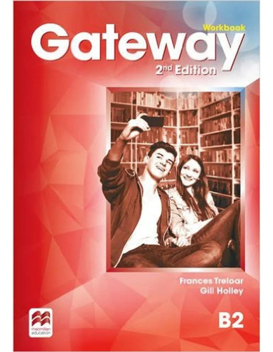 Gateway B2 Workbook - Segunda Edition - Macmillan