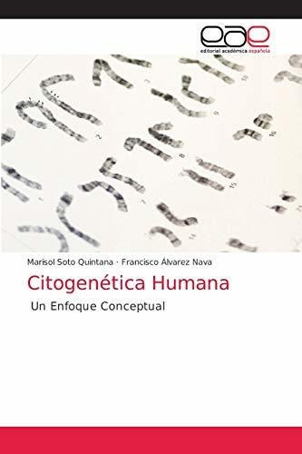 Citogenetica Humana, De Marisol Soto Quintana. Editorial Academica Espanola, Tapa Blanda En Español, 2021