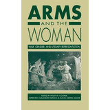 Libro Arms And The Woman - Susan Merrill Squier