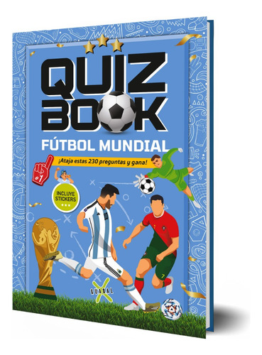 Quiz Book Fútbol Mundial - Campeones Del Mundo - Scaloneta, De Equipo Editorial Guadal. Serie 1, Vol. 1. Editorial Guadal, Tapa Blanda, Edición 1 En Español, 2023
