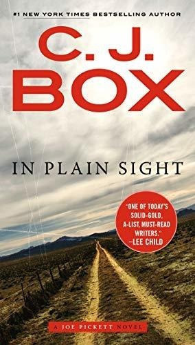 In Plain Sight (a Joe Pickett Novel) - Box, C. J., De Box, C. J.. Editorial G.p. Putnams Sons En Inglés
