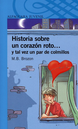 Historia Sobre Un Corazón Roto... -  M. B. Brozon **